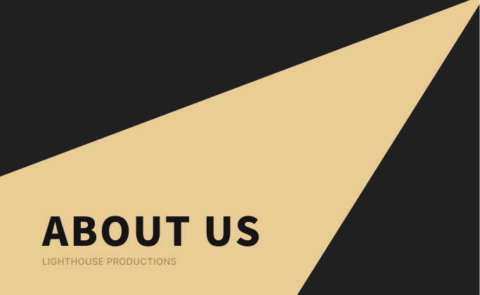 LightHouse Productions_About